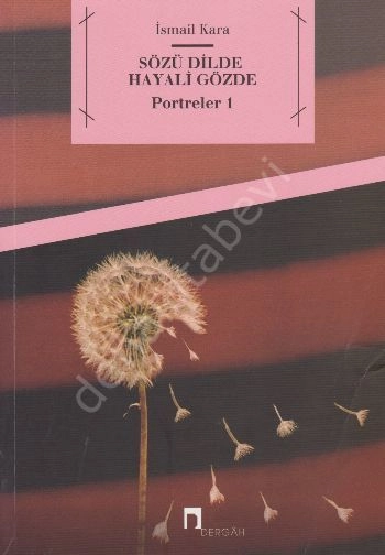 Sözü Dilde Hayali Gözde, Dergah Yayınları