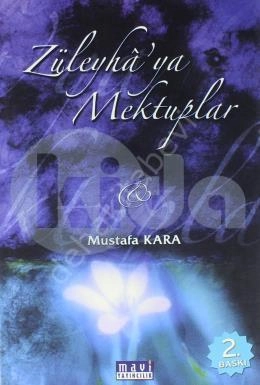 Züleyha'ya Mektuplar, Mustafa Kara