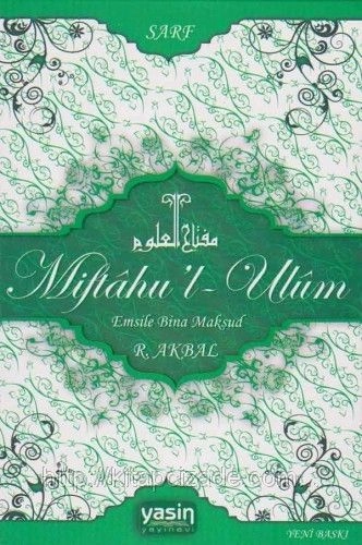 Yasin Yayınevi Miftahul Ulum Emsile Bina Maksud Sarf - R. Akbal