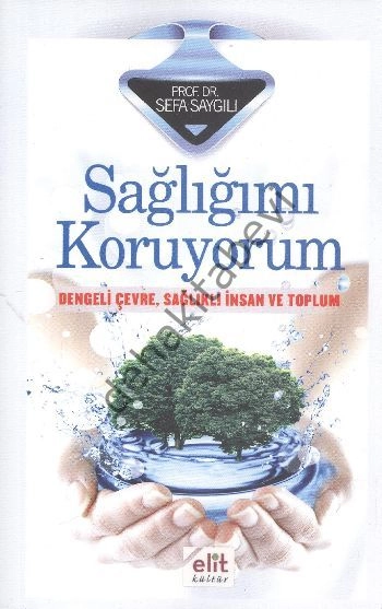 Sağlığımı Koruyorum, Sefa Saygılı