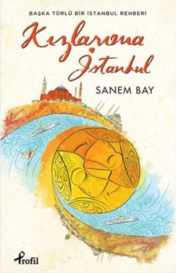 Kızlarıma İstanbul, Sanem Bay