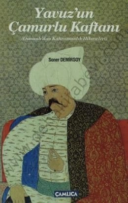 Yavuz'un Çamurlu Kaftanı, Soner Demirsoy