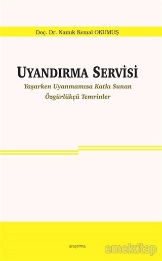 Uyandırma Servisi, Namık Kemal Okumuş