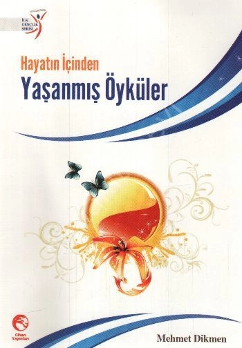 Hayatın İçinden Yaşanmış Öyküler, Cihan Yayınları