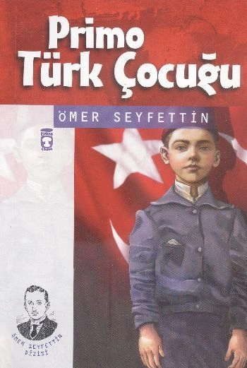 Primo Türk Çocuğu - Ömer Seyfettin Dizisi, Ömer Seyfettin