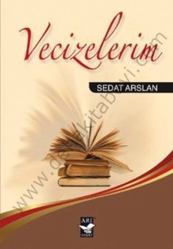 Vecizelerim, Sedat Arslan