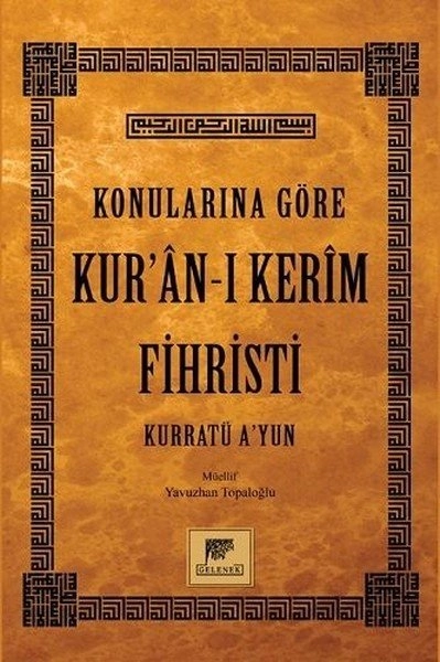 Konularına Göre Kur’an-ı Kerim Fihristi, Yavuzhan Topaloğlu