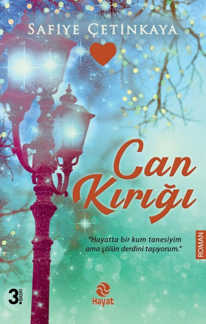 Can Kırığı, Safiye Çetinkaya, Hayat Yayınları