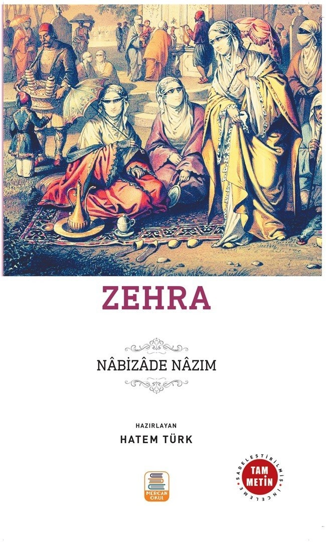 Zehra Nabizade Nazım ( Tam Metin ), Mercan Okul