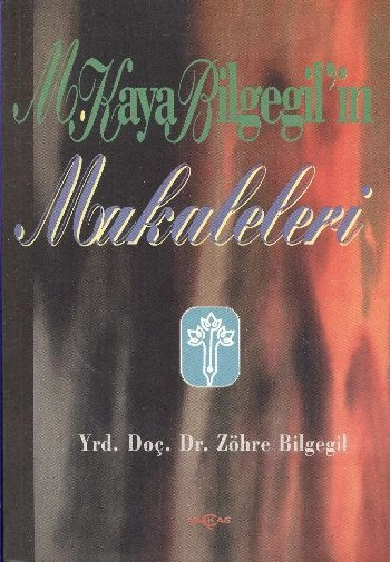 M. Kaya Bilgegilin Makaleleri