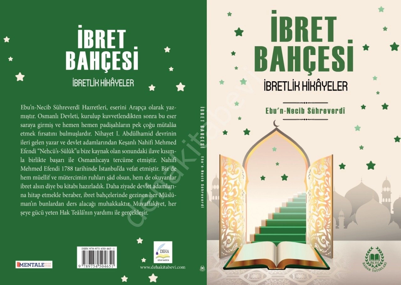 İbret Bahçesi İbretlik Hikayeler, Ebu Necib Sühreverdi