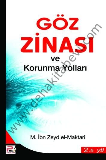 Göz Zinası ve Korunma Yollar, M. İbn Zeyd el Maktari