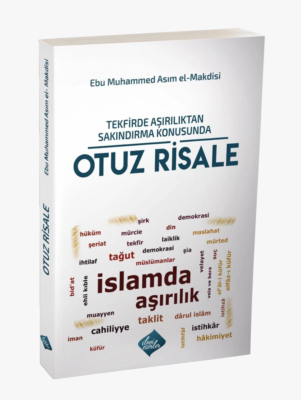 Tekfirde Aşırılıktan Sakındırma Konusunda Otuz Risale, İlmieserler