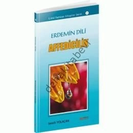 Erdemin Dili Affedicilik, Semih Yolaçan, Erkam Yayınları
