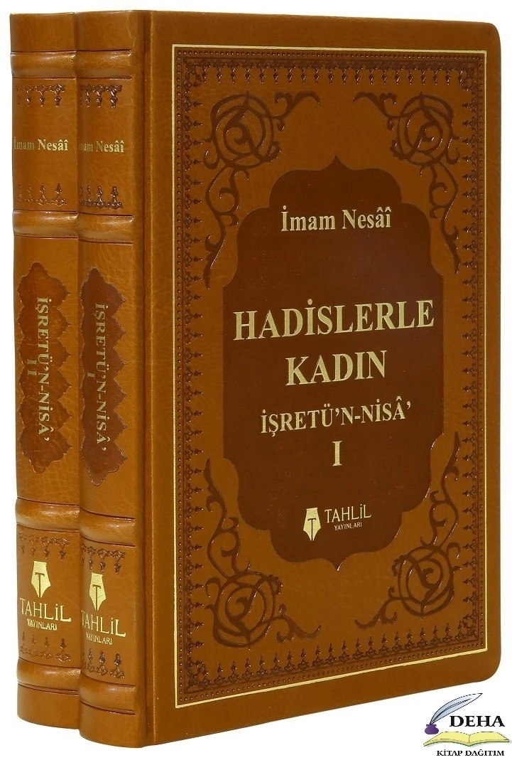 Hadislerle Kadın (2 Cilt Takım); İşretü'n - Nisa, Tahlil Yayınları