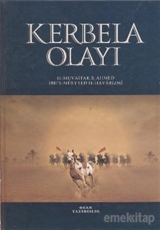 Kerbela Olayı, Ciltli, El-Muvaffak B. Ahmed