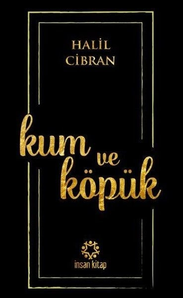 Kum Ve Köpük, İnsan Yayınları