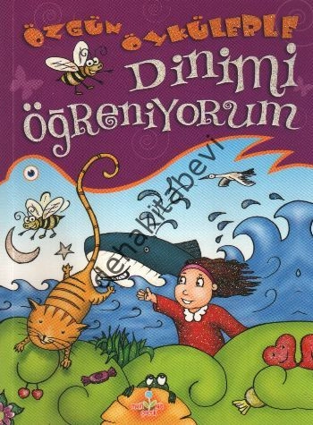 Özgün Öykülerle Dinimi Öğreniyorum, Fatma Börekçi