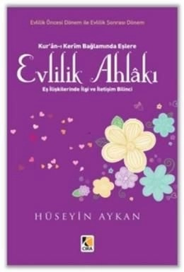 Evlilik Ahlakı, Hüseyin Aykan, Çıra Yayınları