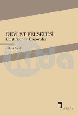 Devlet Felsefesi, Ayhan Bıçak