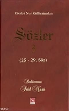 Sözler  3 (Orta Boy), Bediüzzaman Saidi Nursi, Şahdamar