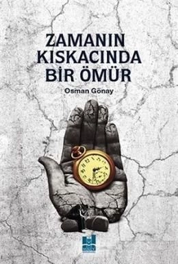 Zamanın Kıskacında Bir Ömür, Mgv Yayınları