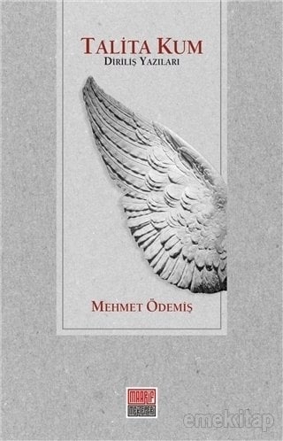 Talita Kum, Mehmet Ödemiş