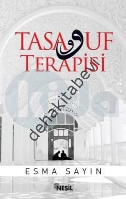 Tasavvuf Terapisi, Esma Sayın, Nesil Yayınları