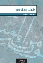 Tefsire Giriş, Muhsin Demirci