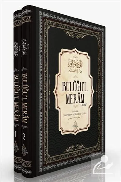 Buluğu'l Meram Şerhi (2 Cilt Takım), Süleyman bin Nâsır el-Ulvân, Minber Yayınları