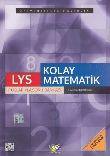 FDD LYS Kolay Matematik İpuçlarıyla Soru Bankası