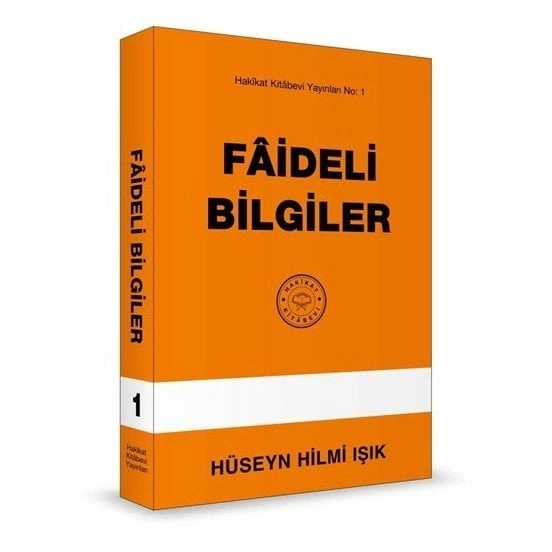 Faideli Bilgiler, Hüseyn Hilmi Işık, Hakikat Kitabevi