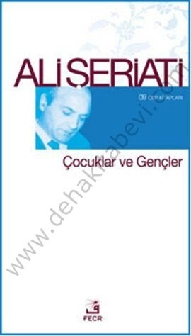 Çocuklar ve Gençler, Ali Şeriati