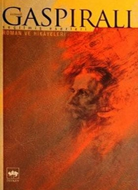 İsmail Gaspıralı Seçilmiş Eserleri 1 - Roman ve Hikayeleri, İsmail Gaspıralı