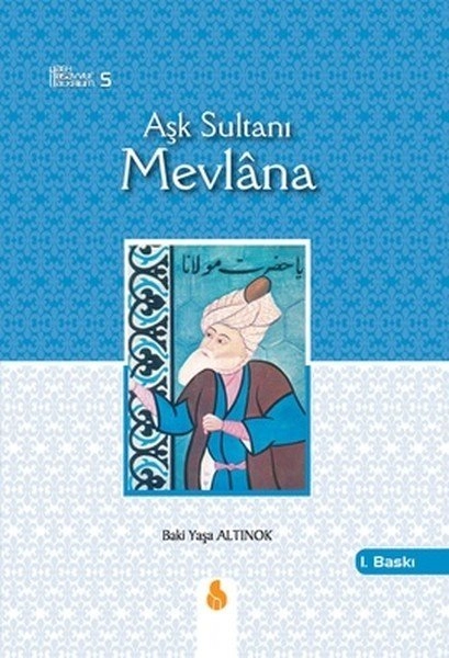 Aşk Sultanı Mevlâna, Ahi Kitap