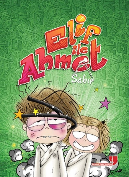 ELİF İLE AHMET - SABIR