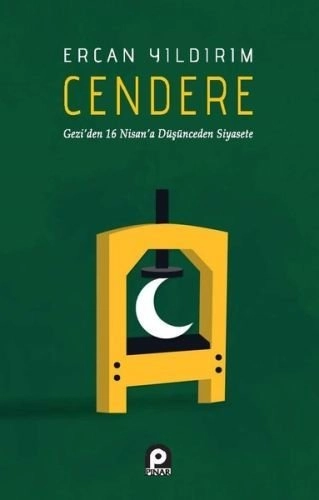 Cendere Gezi´den 16 Nisan´a Düşünceden Siyasete