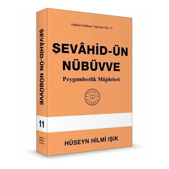 Şevahid-ün Nübüvve, Hüseyn hilmi Hakikat Kitabevi