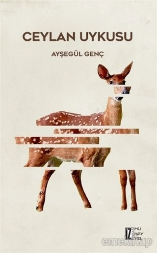 Ceylan Uykusu, Ayşegül Genç