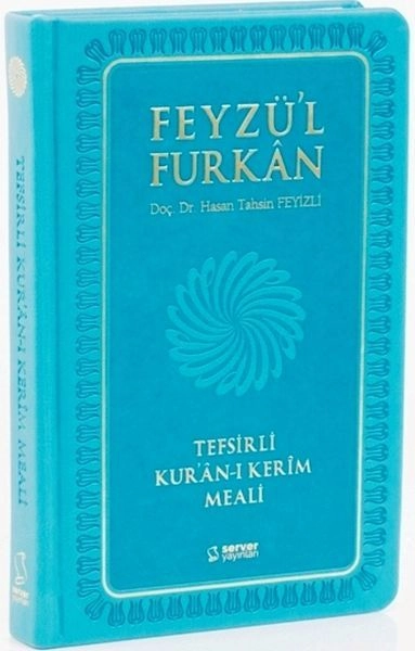Feyzü'l Furkân Tefsirli Kur'ân-ı Kerîm Meali - Cep Boy - Ciltli