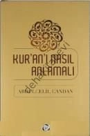 Kur´An´I Nasıl Anlamalı, Düşün Yayıncılık