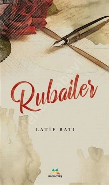 Rubailer, Latif Batı