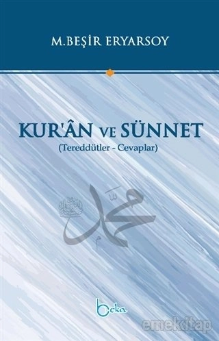 Kuran Ve Sünnet, M. Beşir Eryarsoy