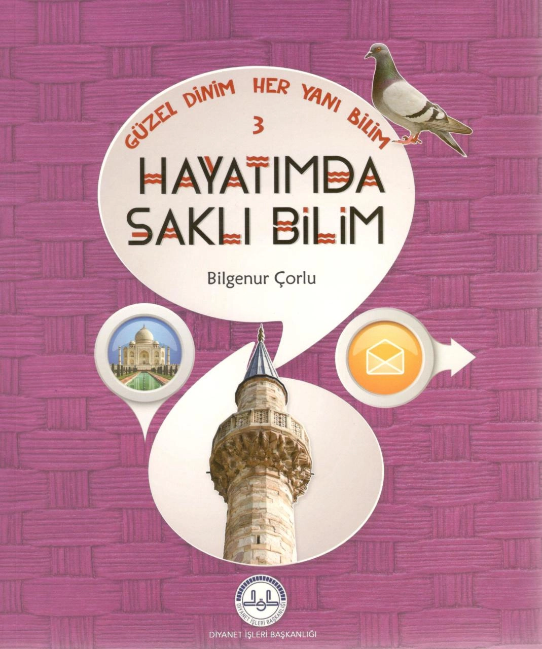 Hayatımda Saklı Bilim Güzel Dinim Her Yanı Bilim 3