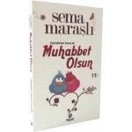 Evlendikten Sonra Da Muhabbet Olsun, Sema Maraşlı