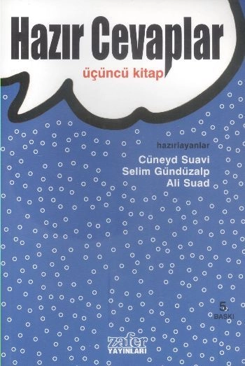 Hazır Cevaplar-3, Selim Gündüzalp