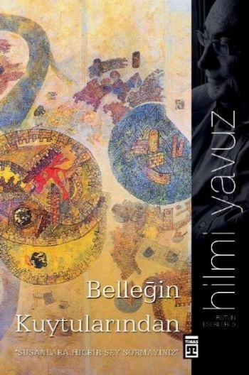 BELLEĞİN KUYTULARINDAN