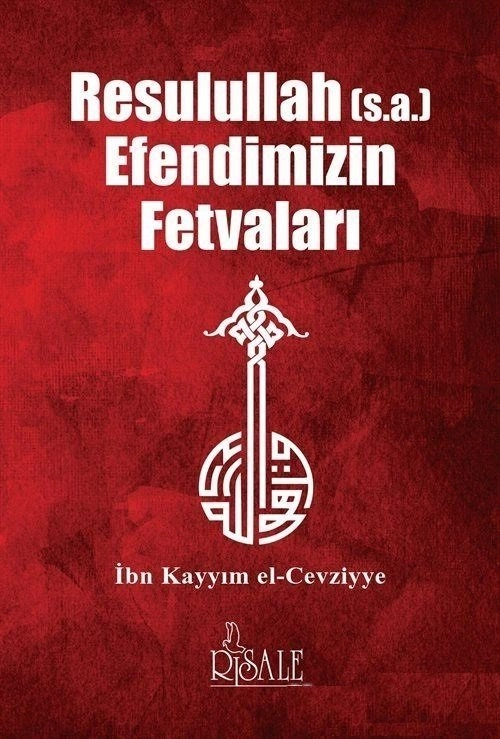 Resulullah Efendimizin Fetvaları, İbn Kayyım El-Cevziyye
