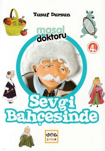 Masal Doktoru Sevgi Bahçesi, Nar Yayınları