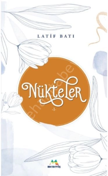Nükteler 1, Latif Batı